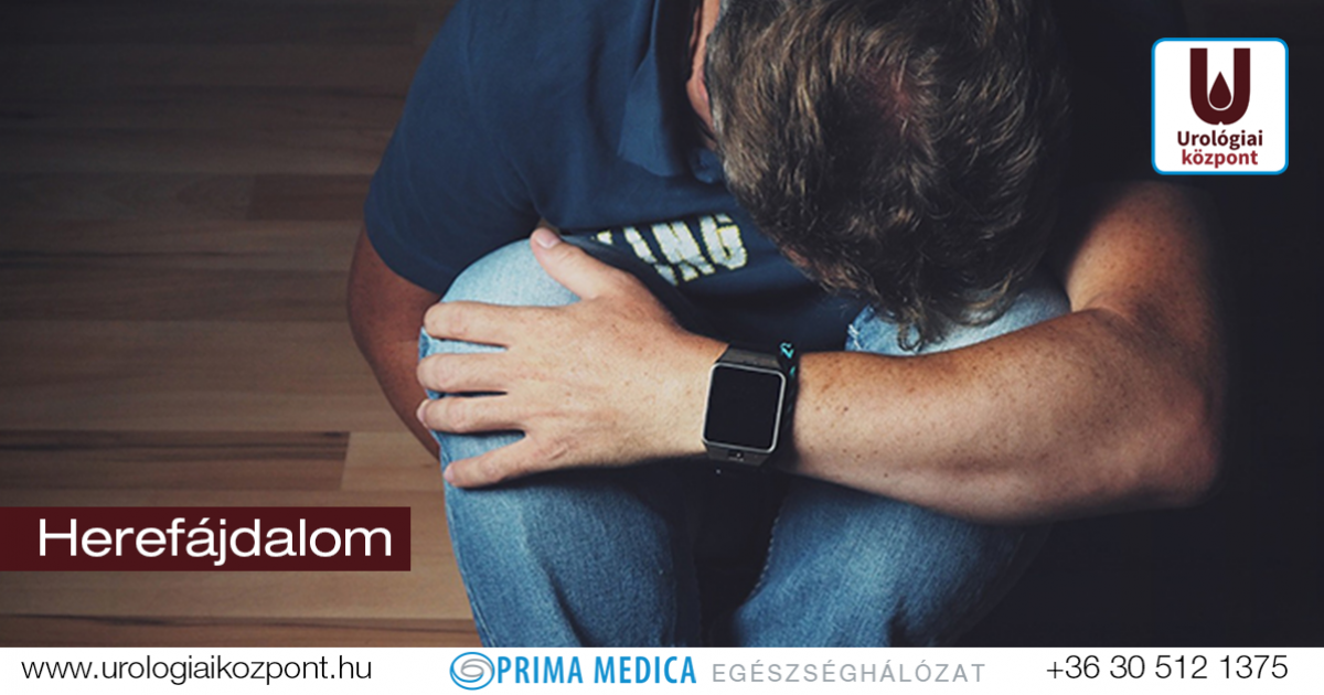 Gyenge erekciós here fájdalom. A herefájdalmat több szempont szerint is osztályozzuk: